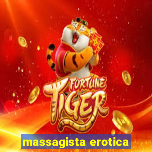 massagista erotica